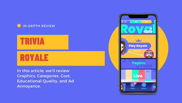 Trivia Royale – Trivia App Review